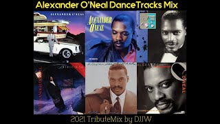 ALEXANDER O'NEAL GREATEST DANCEHITS MIX by DJJW (2021)