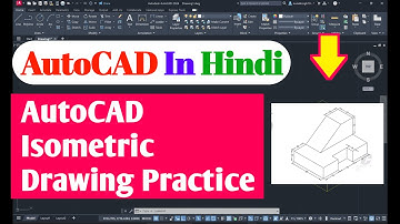 AutoCAD Isometric Drawing Tutorial in Hindi