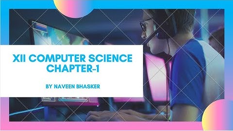part 1-Online class plus2 Computer Science|Chapter 1 |kerala higher secondary Standard XII| Class 12