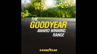 Goodyear award winning tyre range - National Tyres and Autocare