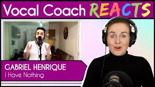 Vocal Coach reacts to Gabriel Henrique - I Have Nothing (Whitney Houston Cover Live)