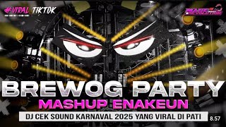 DJ CEK SOUND BREWOG NROTOK FULL BASS HOREG COCOK BUAT SOUND DIRUMAH TERBARU 2025
