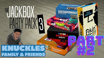 KnucklesF&F Play Jackbox Party Games Party Pack 3 Part 2: Quiplash 2
