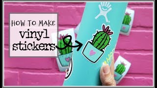 How to make Vinyl Stickers