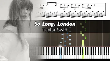 Taylor Swift - So Long, London - Piano Tutorial with Sheet Music