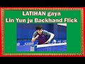 GTCOM Belajar  Gaya Lin Yun ju Backhand Flick Training semoga bermanfaat