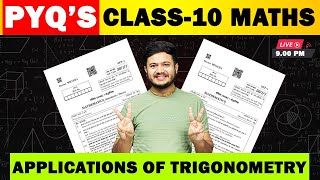 Ch -9 Applications of Trigonometry  Previous Year Questions || Class 10 Maths ||CBSE 2024 Boards||