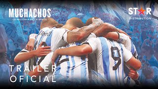Thumbnail for Muchachos, la película de la gente | Tráiler Oficial | Star Distribution