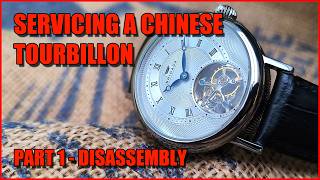 SERVICING A CHINESE TOURBILLON PART 1 - SEAGULL FLYING TOURBILLON DISASSEMBLY