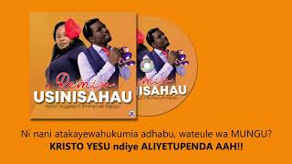 Sarah Magesa Ft Emmanuel Mgogo - Hujanisaha Remix Skiza 5435405 To 811