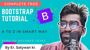 Bootstrap Tutorial in Hindi | Complete Tutorial in 1 Video  and Fast way