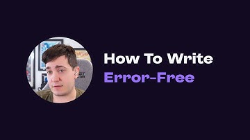 Error Free Writing Without an Editor
