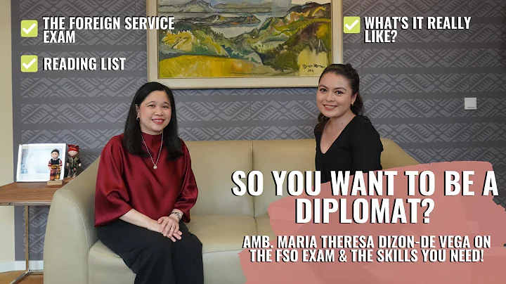 Becoming a Diplomat: Amb. Tess de Vega talks about the FSO Exam & more | Almost Diplomatic - DayDayNews