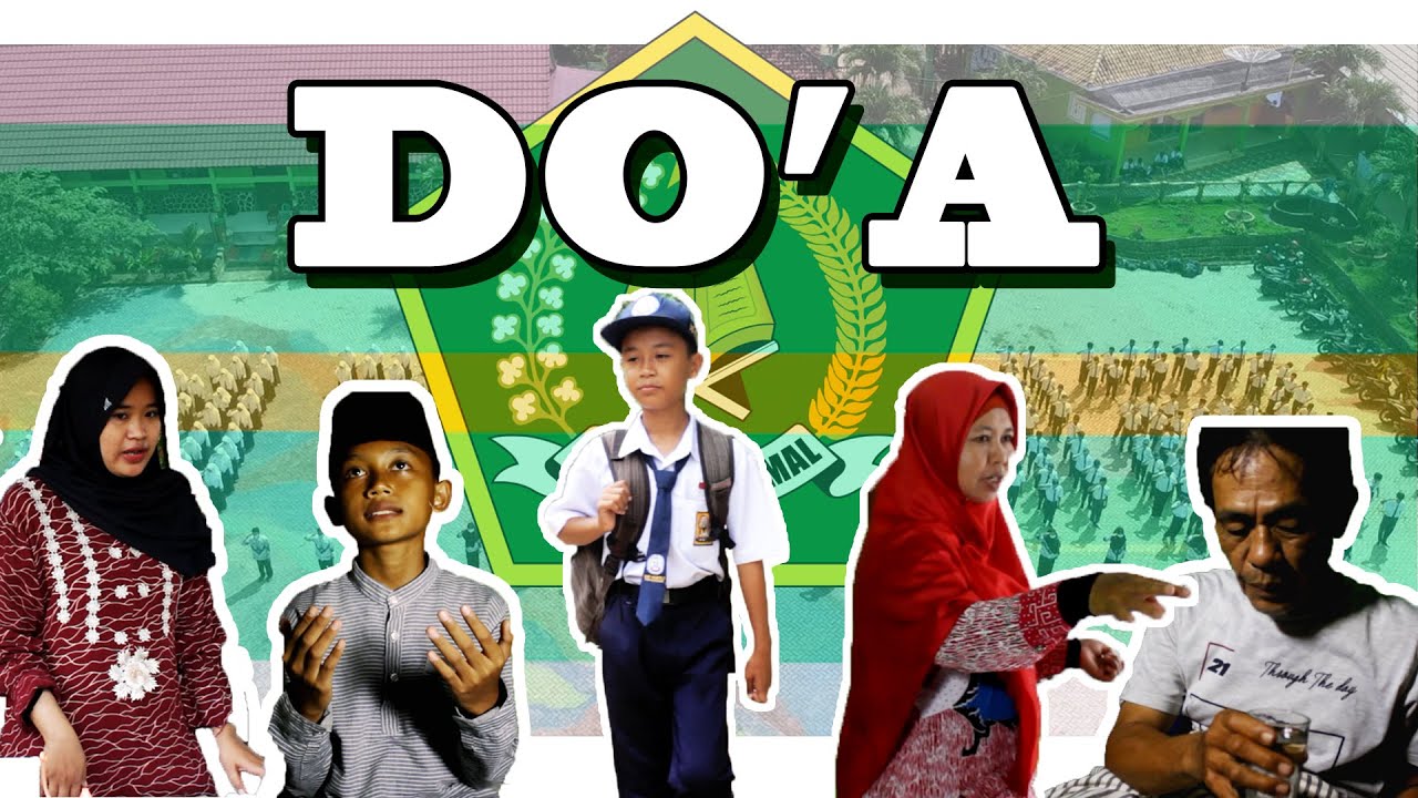 DO'A || Film Pendek Moderasi Beragama || MTsN 2 Pesawaran Lampung 2021 #moderasiberagama #kemenagRI