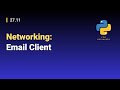 [Python for Beginners]: 27.11. Networking: Email Client
