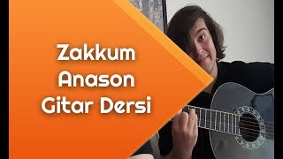 Zakkum - Anason  Gitar Dersi - Gitarda Nasıl Çalınır Resimi