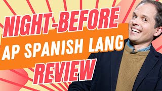 2024 AP Spanish Language Exam Review