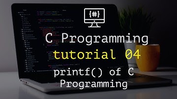 04 c programming language bangla tutorial for beginner | printf()