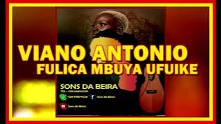 VIANO ANTONIO FULICA MBUYA UFUIKE