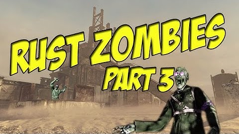 Buyable Ending All Perks [Black Ops 3 Custom Zombies] RUST ZOMBIES Pt.3