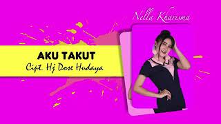 Safari Recordnella Karisma aku Takut Kehilanganmu