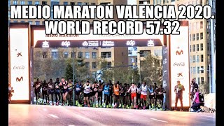 MEDIO MARATON VALENCIA 2020: RECORD MUNDO. WORLD RECORD 57M32S by Kiewott Kandie