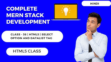CLASS - 36 | HTML5 | SELECT OPTION AND DATALIST TAG #codewithrajneesh #rajneeshkesharwani