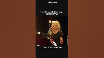 Thumbnail of Tony Bennett & Lady Gaga - I Get A Kick Out Of You 🎺🎵