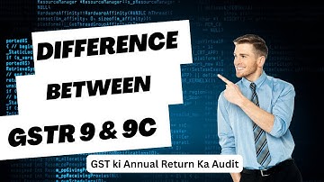 GSTR 9 vs GSTR 9C Explained in Hindi | Due Dates, Penalties & Filing Rules