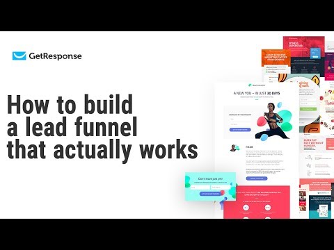 Learn how to build a lead funnel that actually works | Conversion Funnels webinar