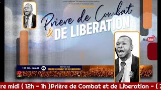 Priere de Combat et de liberation [Frere Nma Jean YONEL ]4/16/2024
