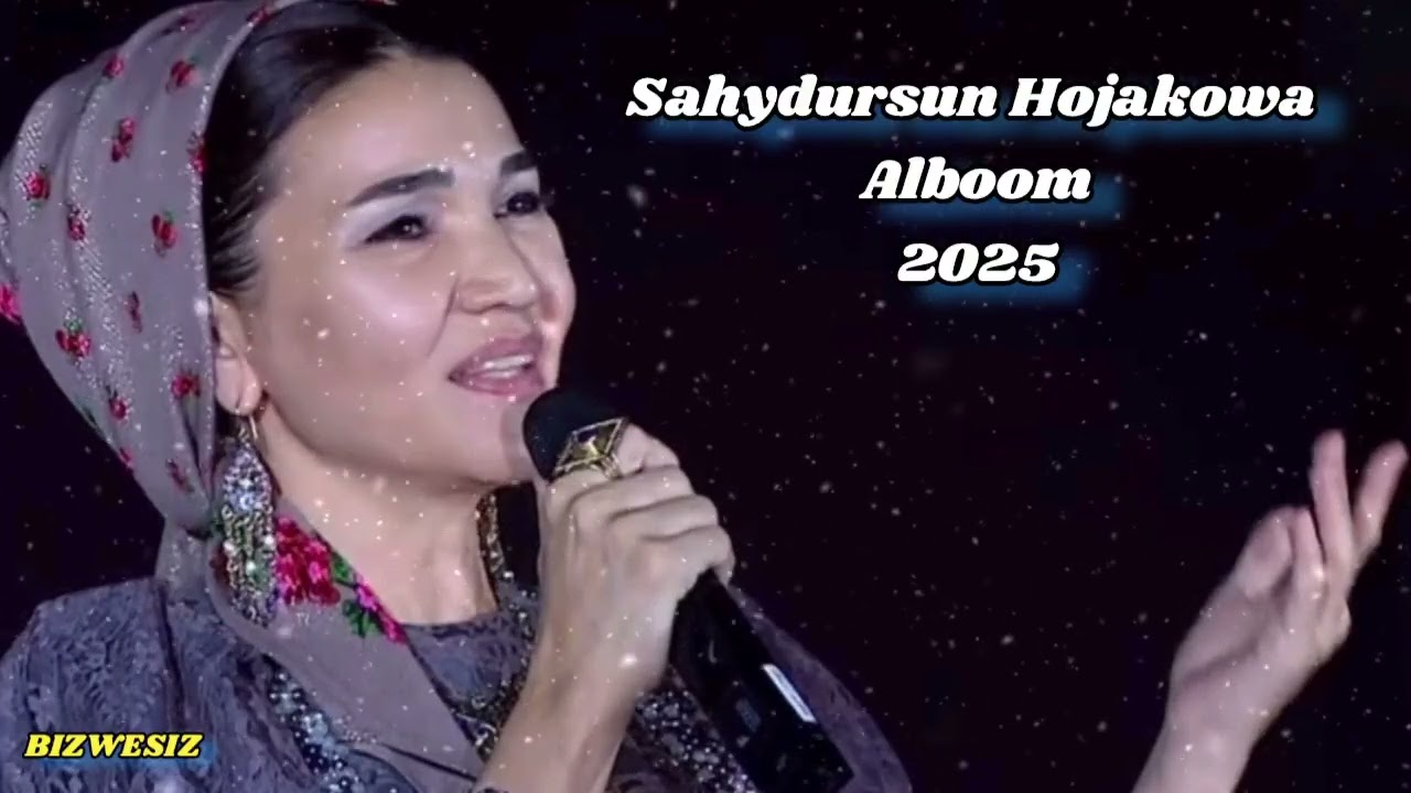 SAHYDURSYN HOJAKOWA  HALK AYDYMLAR TOY AYDYMLARY 2025