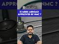 MBBS Abroad is valid? #mbbsabroad #nmcguidelines #neet2024 #dreammbbs #neetcounselling #drmrinal