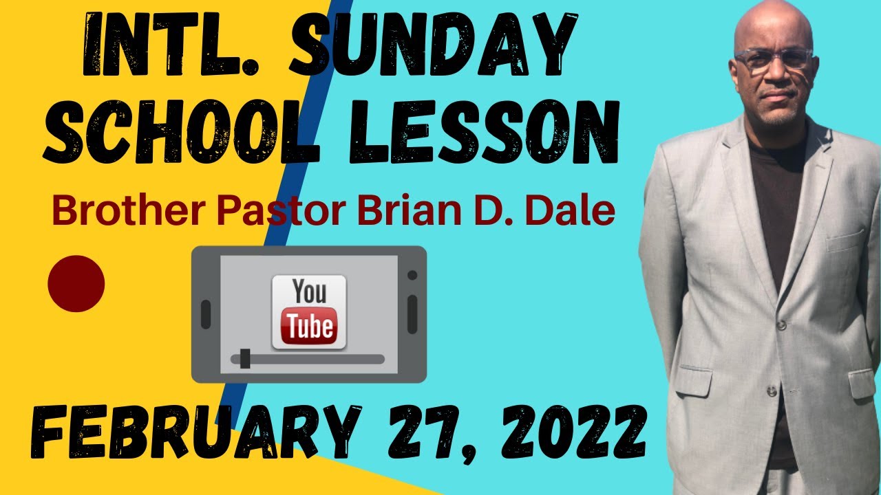 Sunday School Lesson February 27, 2022 YouTube