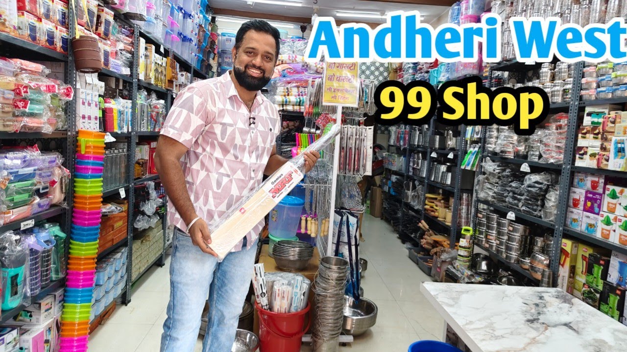 Andheri West me shuru hua he 99 shop | 99 Shop in Andheri West | Any kitchen product 99/- only 