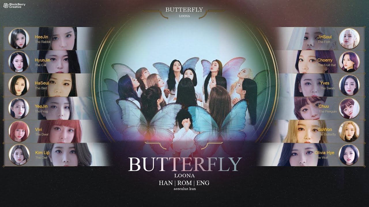 LOONA (이달의 소녀) - "Butterfly" [Color Coded Lyrics HAN/ROM/ENG]