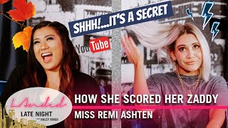 Miss Remi Ashten | How She Scored Her Zaddy