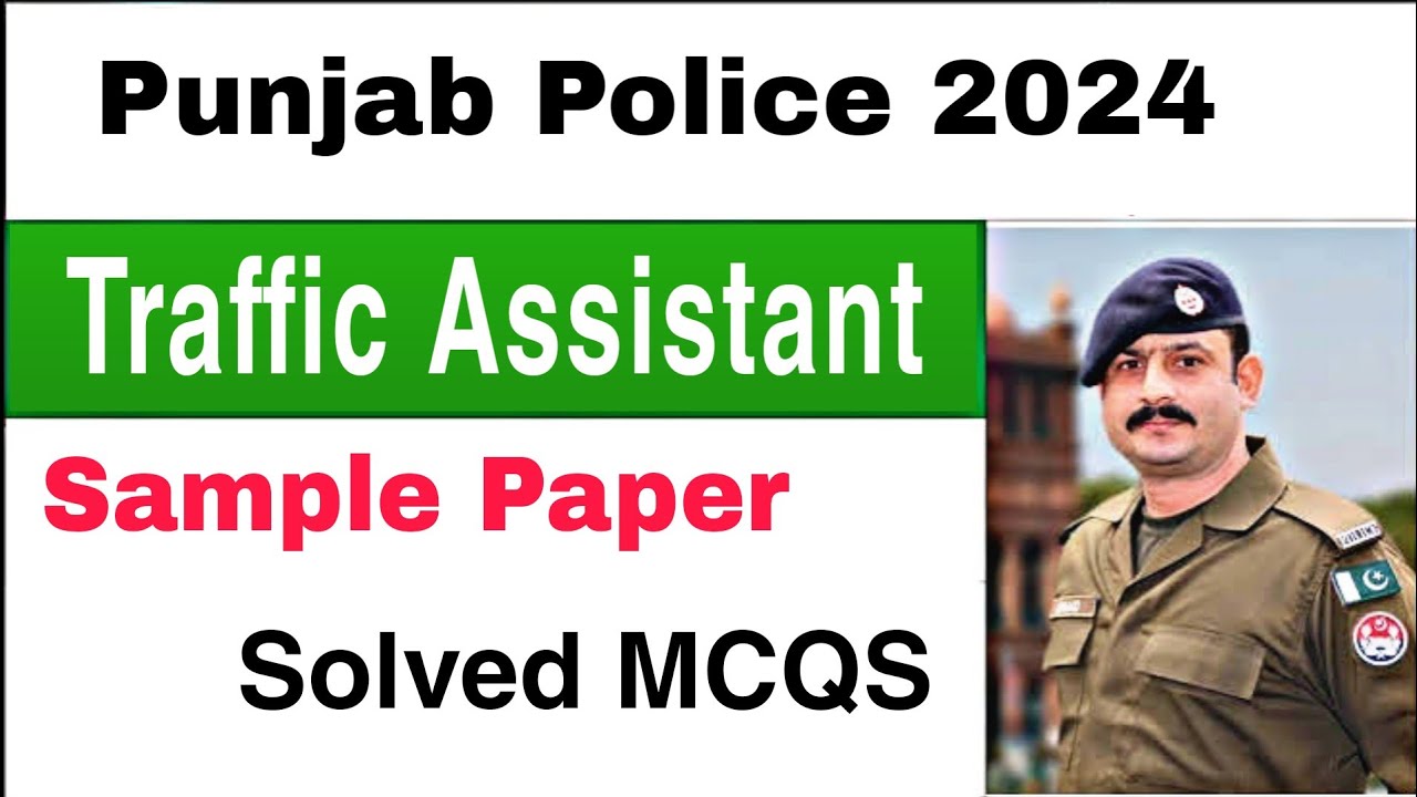 Today Punjab Police Traffic Assistant Test | Paper 22 03 2024 March