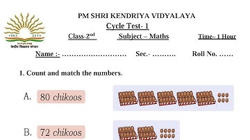 Cycle Test-I / Class-2 Maths / PM Shri Kendriya Vidyalaya Question Paper for KV Students