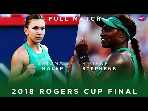 Simona Halep vs. Sloane Stephens | Full Match | 2018 Rogers Cup Final