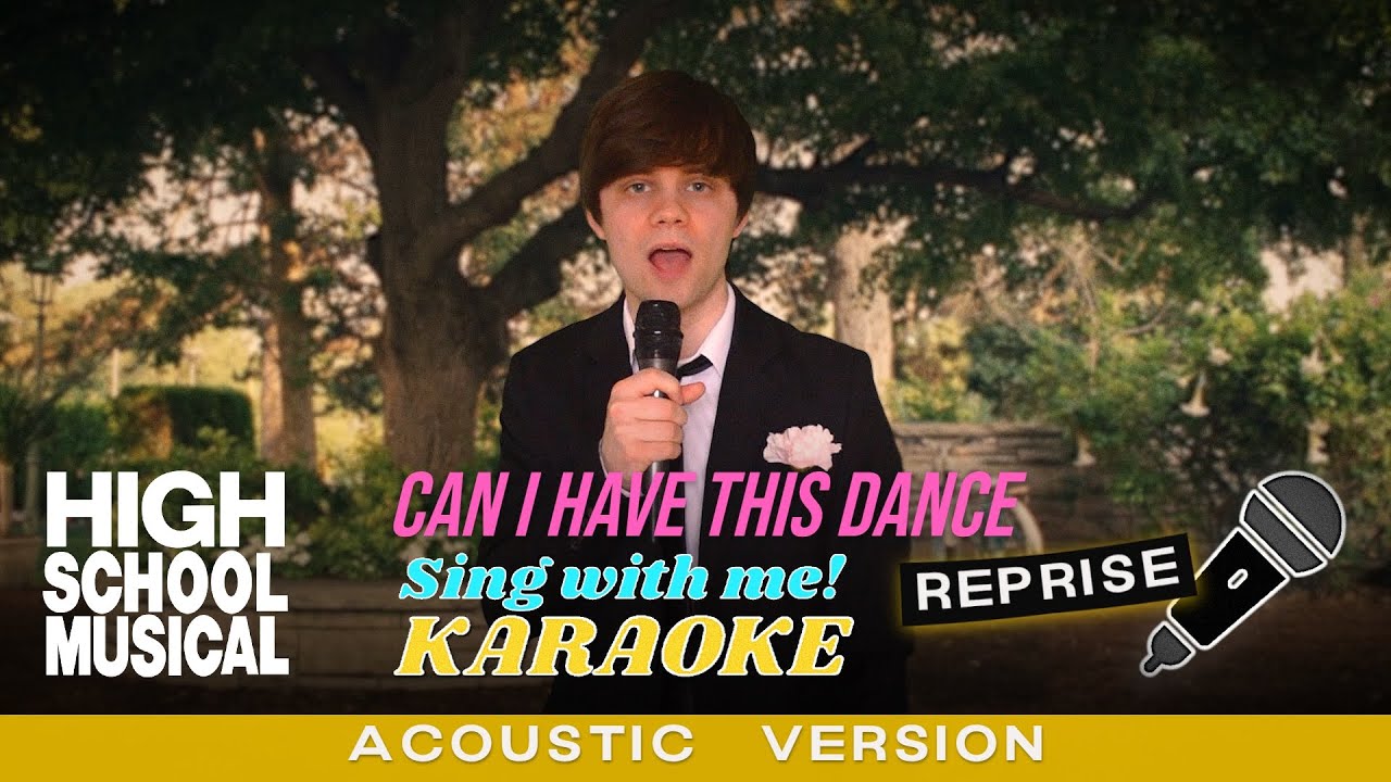 Can I Have This Dance Reprise Acoustic Troy s Part Only Karaoke Can i have this dance reprise acoustic troy s part only karaoke
