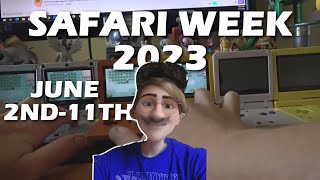 654 - Safari Week 2023 is about to go nuts. (my yearly stupid Safari Week announcement skit)