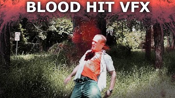 How to Make Realistic Looking Blood Hit (Bullet Hit) Effects With A Moving Camera