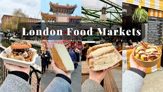 Best LONDON FOOD MARKETS - Camden, Borough, Mercato and Maltby