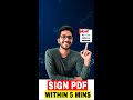 Agar aapko 5 min mae digitally PDF pe sign karna hai totally free do watch this... #shorts