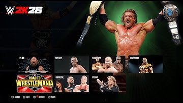 WWE 2K26 Main Menu, Match Types ,RTWM and arenas Wishlist