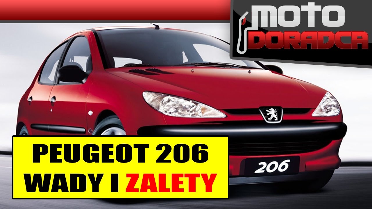 Peugeot 206 WADY I ZALETY 283 MOTO DORADCA YouTube