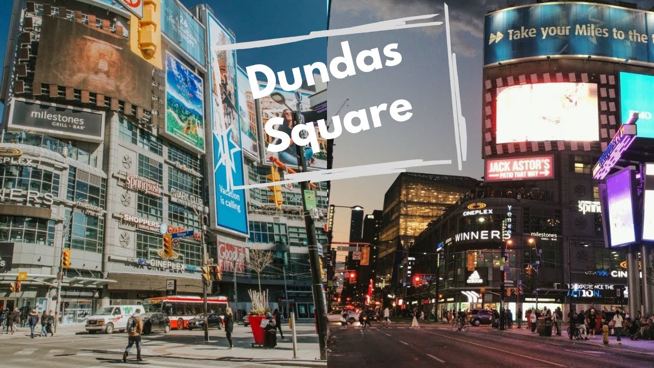 Yonge Dundas Square Downtown Toronto C. (day and night walking tour ...