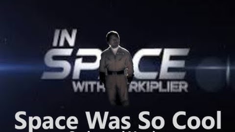 Space Was Cool Song (Orchestral Version) In Space With Markiplier Part 2