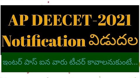 AP DEECET 2021-23 NOTIFICATION RELEASED